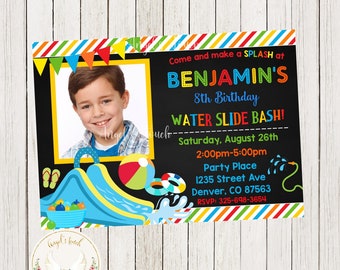 May include: A colorful birthday party invitation with a photo of a smiling child. The invitation features a water slide graphic and text that reads "Come and make a SPLASH at BENJAMIN'S 8th Birthday WATER SLIDE BASH!"
