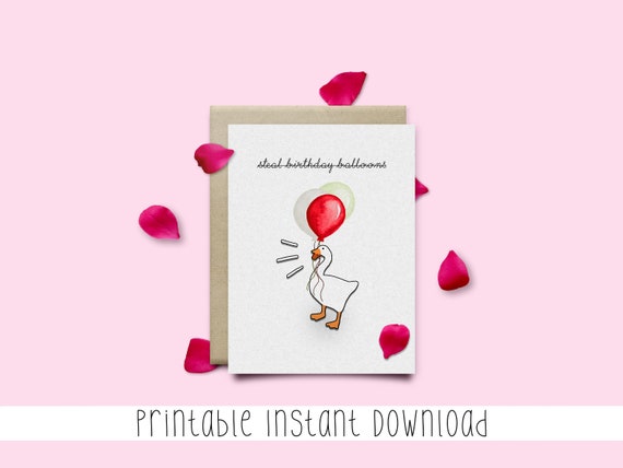 Steal Birthday Balloons Untitled Goose Game Card Instant Etsy