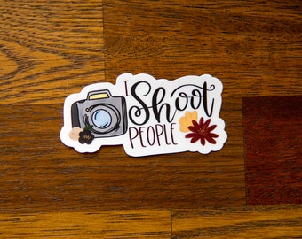 I Shoot People - Photographer Decal – Waterproof Vinyl Sticker for Water Bottles, Cameras, and Laptops