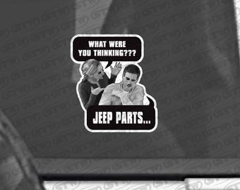 JEEP PARTS FUNNY - Window Sticker Decal Label Overlay