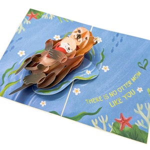 Mothers Day Card, ' No Otter Mom Like You ' Pop Up Mothers Day Card, Birthday Card For Mom, Mother, Otter card. image 2