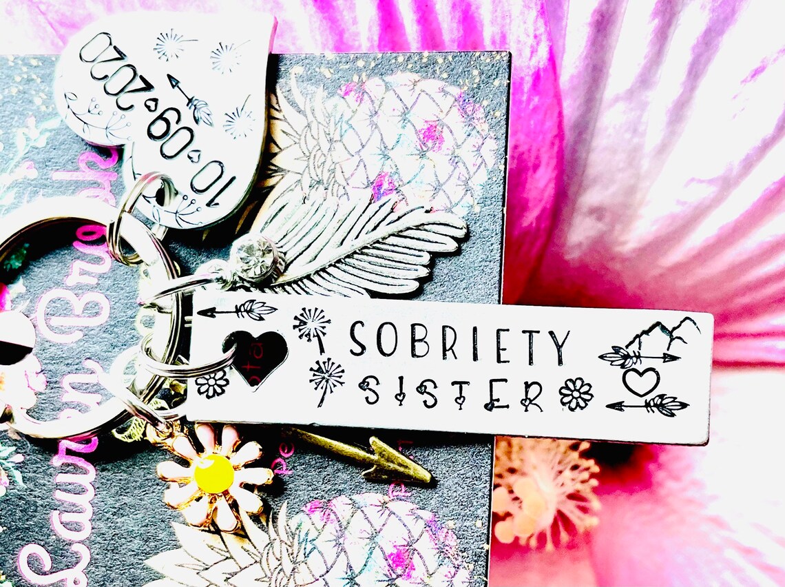Recovery gifts/Sobriety Keychain/Sobriety Sister/Recovery Etsy