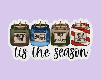 Tis the Season Candle Sticker | Christmas Candle Lover Gift | Waterproof Vinyl Car Decal
