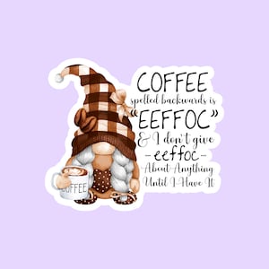 Coffee Gnome Sticker, Holiday Gnome Sticker, Funny Laptop Macbook Stickers, Scrapbook Stickers, Funny Gifts