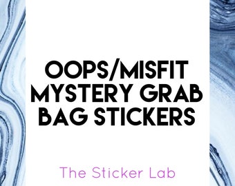 Oops Stickers, Misfit Stickers, Mystery Pack, Grab Bag