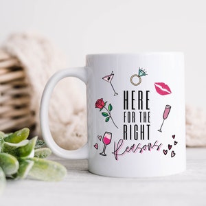 Here for the Right Reasons Mug The Bachelor Mug The Bachelorette Coffee Cup Bachelor In Paradise TV Show