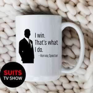 Harvey Specter Quote Mug | Suits Fan Coffee Cup | Lawyer Gift for Attorney | Harvey Specter Gift | Suits TV Show