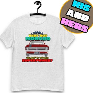 Ich fahre einen sehr heißen Monaro – Klassisches Muskel-Car-T-Shirt für Holden Fans