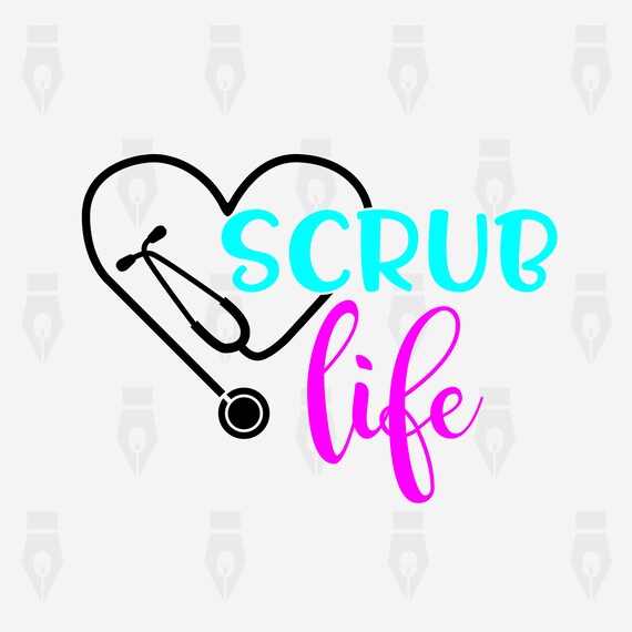 Download Scrub Life svg Scrub Life digital clipart files for Design ...