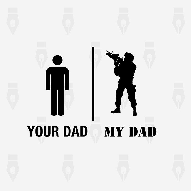 dxf Instant files included svg png Your Dad My Dad digital ...