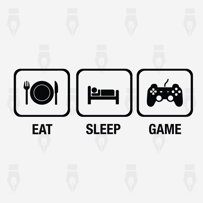Printing png Eat Sleep Game Eat Sleep Game digital clipart files for Design dxf Instant files included svg Cutting or more