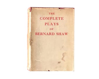 vintage 1937 Livre en anglais The Complete Plays of Bernard Shaw Odhams Press London Old Classic Literature Dramaturge irlandais Pygmalion
