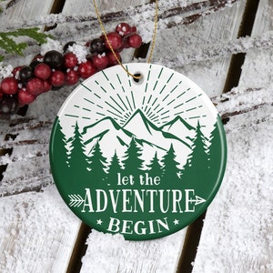 Adventure Engagement Ornament, Travel Gift for Engaged Couple, Let the adventure begin, Mountain Camping Engagement,Adventure Awaits Begins