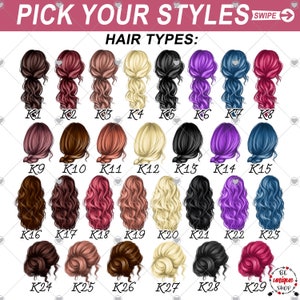 May include: An image with the text "PICK YOUR STYLES" and "HAIR TYPES:" displays 29 different illustrated hairstyles in various colors, labeled K1 through K29. The hairstyles range from long wavy styles to updos.