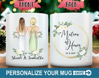 Will, You Be My Matron Of Honor Mug, BRIDESMAID Proposal Mug, Maid Of Honor Gift, Matron Of Honor Proposal Mug Custom Sisters Coffee Mug