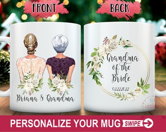 Grandma of the Bride mug, Grandma of the Bride Gift, Mother Gift, Gift for Grandmother of the Bride, Mom of the Bride Coffee mug, MOB mug