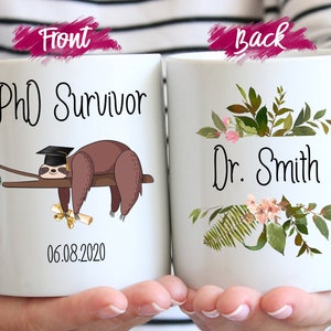 Custom Graduation gift, New Doctor Cup, PhD Student Gift, Doctorate Mug,  PhD Survivor  funny coffee mug,Medical school gift,dr gift