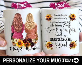 Custom Best Friend Mug, Unbiological Sister Gift, Besties Mug