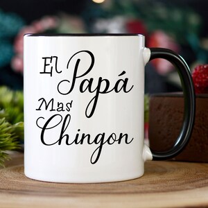 El papa mas Chingon mug, Padre y papa  taza Chingona, Padre taza, El Papa Mas Chingon gift, Gift idea for godfather, Christmas gift for Papa