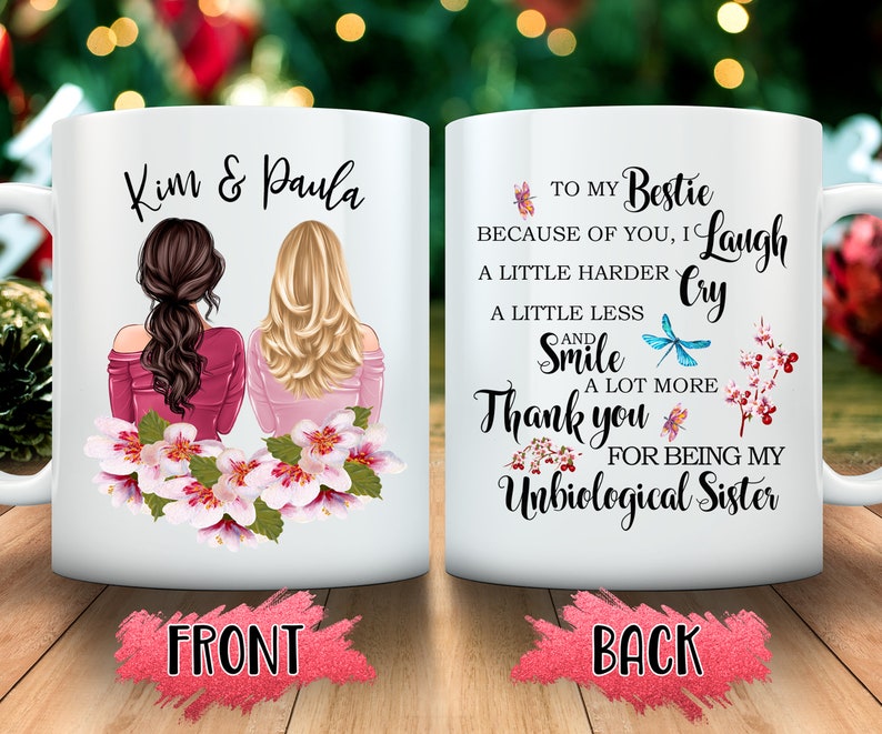 Personalized Bestie Coffee Mug, Unbiological Sister Gift