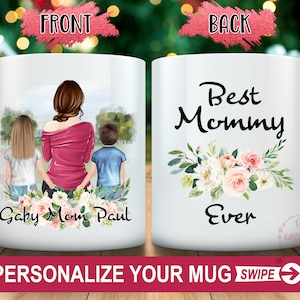 Best Mommy ever, Personalized Mom Mug, World&#39;s Best Mom Coffee Mug, Mothers Day Gift For Mom, Custom Mother And kids Gift Mothers day