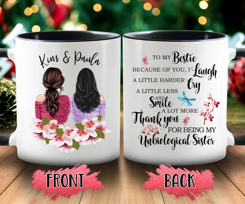 To My Bestie Coffee Mug Thank You For Being My Unbiological Etsy