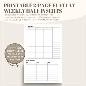 以下が含まれることがあります： ディスクバウンドプランナー用の印刷可能な2ページフラットレイウィークリーハーフインサート。印刷物は日付なしで、やることリストセクションが含まれています。フルページ印刷はハーフレター/ステートメント（5.5x8.5）で、カットするページは3 9/16インチで、マンスリーインサートに適合します。