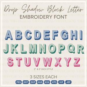 Drop Shadow Block Letter Embroidery Font - Embroidery Design Files - 3 Sizes