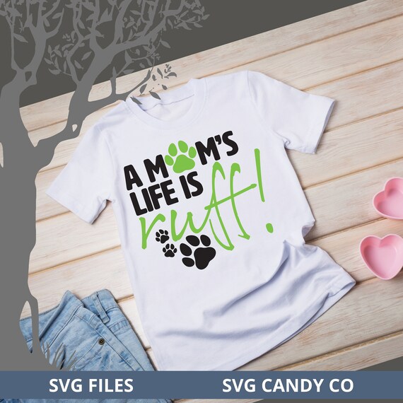 Download Fur Baby Dog Mom Svg Vinyl Transfer Design Mom Life Svg Etsy