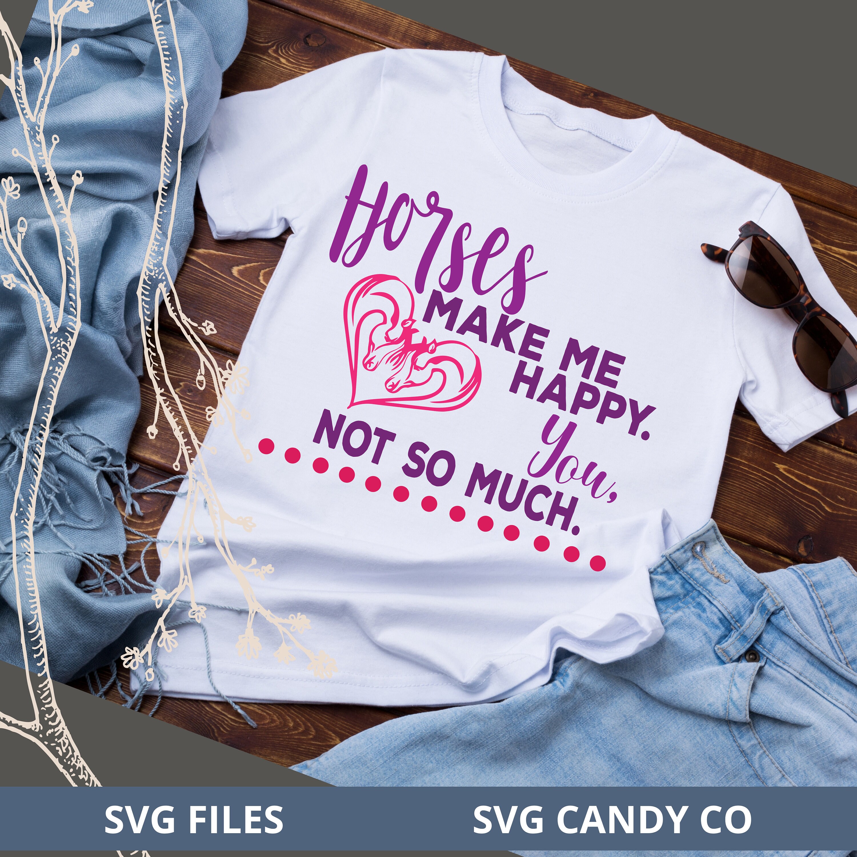 Download Sassy Cowgirl Design Svg Horses Make Me Happy Horse Love Etsy
