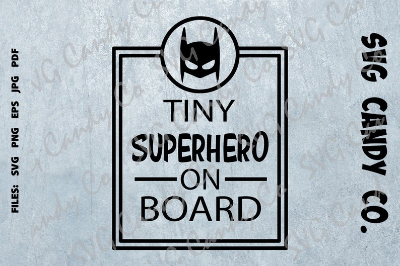 Download Baby on board car decal svg design superhero car decal ...