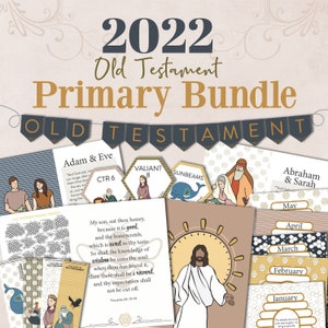 May include: A colorful printable bundle for teaching children about the Old Testament. The bundle includes images of Adam and Eve, Abraham and Sarah, and Jesus. The text "2022 Old Testament Primary Bundle" is at the top of the image.