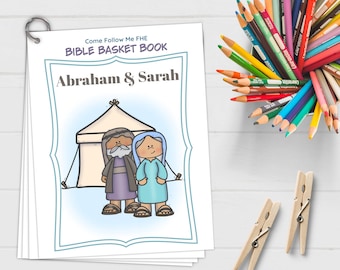 Abraham and Sarah Bible Basket Book // 2022 Primary, Come Follow Me 2022, Old Testament 2022, Old Testament Study
