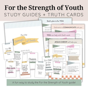 May include: A collection of For the Strength of Youth study guides and truth cards featuring pastel-colored banners, striped headers, and text including God's plan is for YOU, Jesus Christ will help you, and The Holy Spirit is your guide.