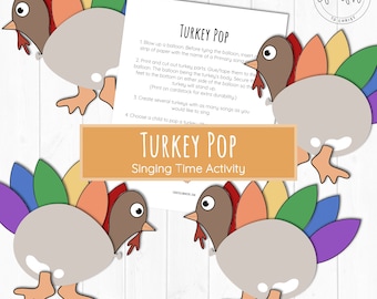 Turkey Pop Singing Time Activity