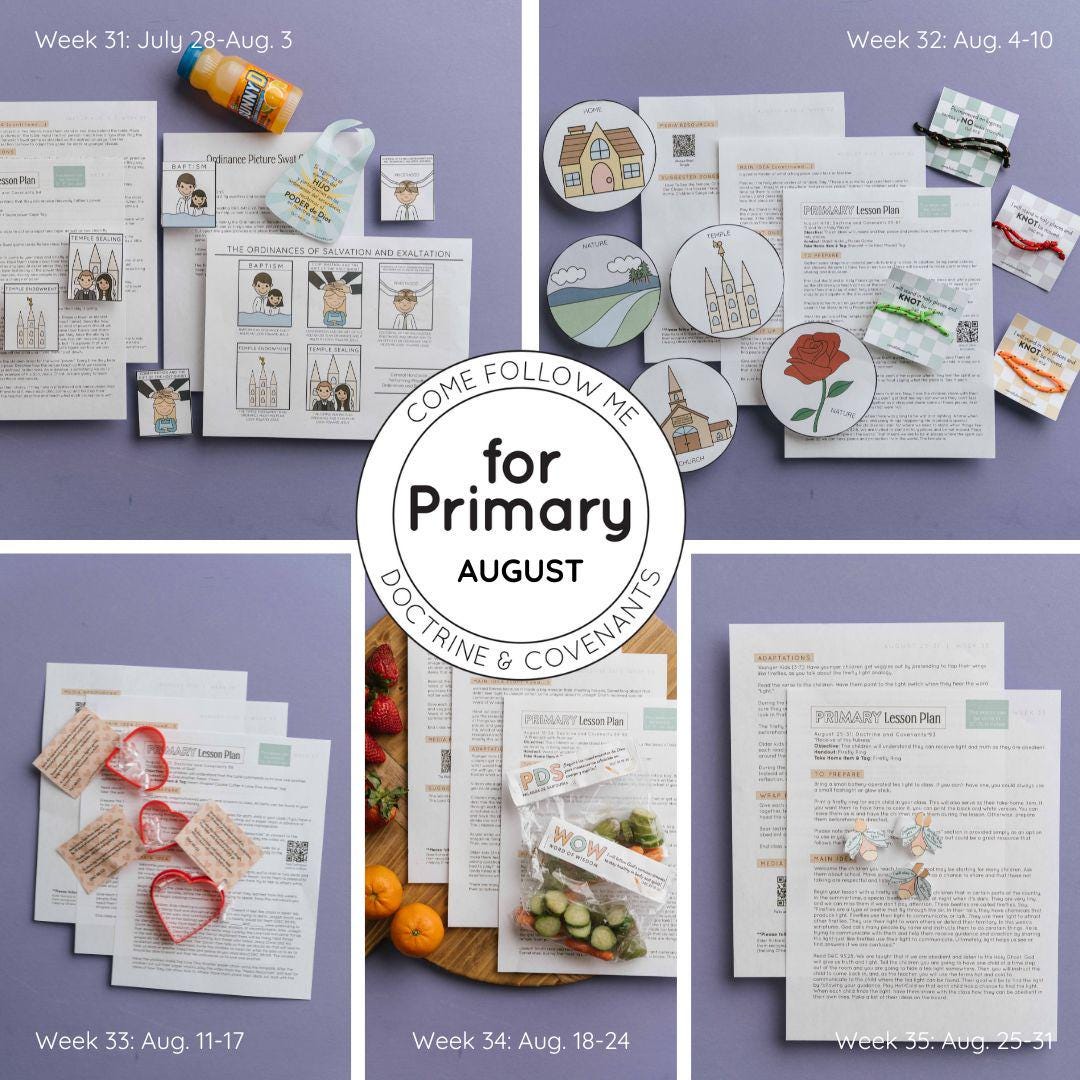 PRIMARY Lessons | Doctrine and Covenants | August Lessons July 28 ...