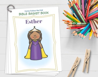 Esther Bible Basket Book // Old Testament Study, Christian Bible Story, LDS Primary, Come Follow Me 2022, 2022 Primary