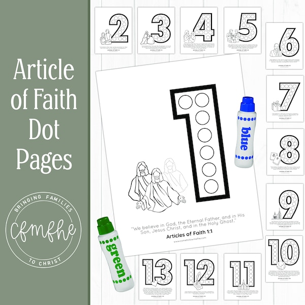Articles of Faith Dot Pages // LDS Activities, LDS Articles of Faith, Family Home Evening, LDS Primary, Memorization, Primary Goals