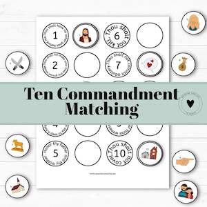 May include: A printable Ten Commandments Matching game with black and white circles containing the Ten Commandments and corresponding images. The game is designed for families and includes a title card that says "Ten Commandment Matching".