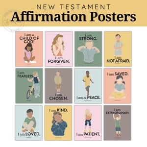 以下が含まれることがあります： New Testament Affirmation Postersと題された12枚の長方形ポスターのコレクション。各ポスターには、子供のミニマルなイラストと、I am a CHILD OF GOD、I am FORGIVEN、I am STRONG、I am NOT AFRAID、I am FEARLESS、I am CHOSEN、I am at PEACE、I am SAVED、I am LOVED、I am KIND、I am PATIENT、I am EXTRAORDINARYといったテキストのアファメーションが描かれています。