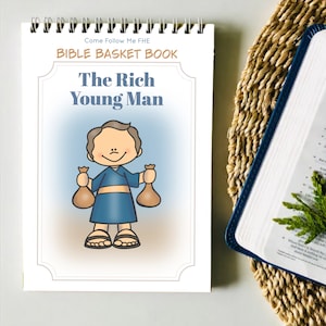 The Rich Young Man // New Testament, Bible Story for Kids, Bible Study, 2023 Come Follow Me, Parable