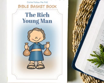 The Rich Young Man // New Testament, Bible Story for Kids, Bible Study, 2023 Come Follow Me, Parable