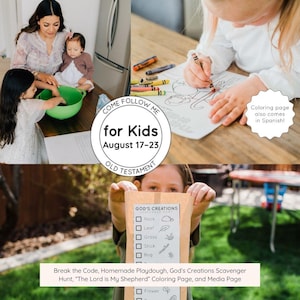 May include: A collection of educational activity materials including a Come Follow Me for Kids August 17-23 Old Testament circular label, a coloring page, and a God's Creations scavenger hunt list featuring items like rock, leaf, grass, stick, and bug.