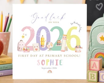 Personalised First Day of School 2026 Card | Primary first Day of School | 1st Day | Nursery | Kawaii Style | Year One