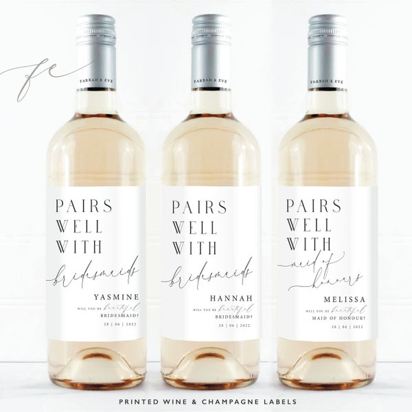 PAIRS WELL WITH Bridesmaid Proposal Wine Label | Will You Be My | Thank you for being my Wine Labels | Bridesmaid Wine Labels | FEW26