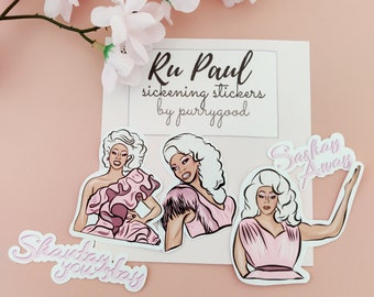 Ru Paul Sticker Pack - Die Cut Stickers - Sashay Away - Shantay You Stay - Drag Race Vinyls - Phone Stickers - Laptop - Planner