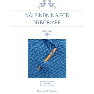 Svensk PDF-handledning - Nålbindning för nybörjare