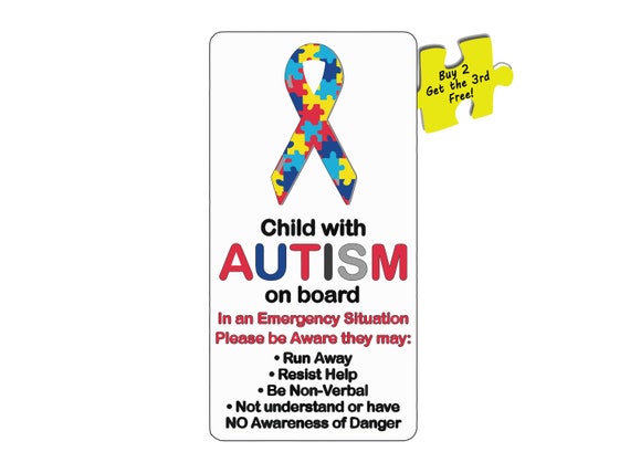 Autism Awareness Sticker//Decal Child on board for First Responders Warning p69