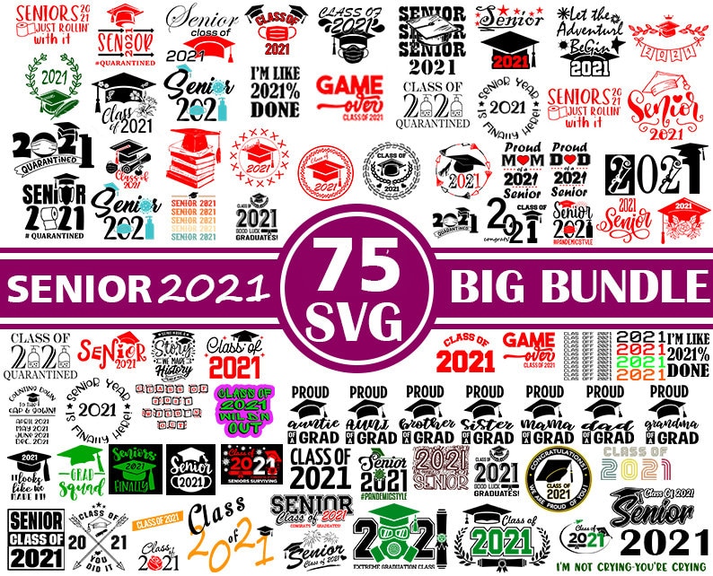 Download Big Graduation Bundle 2021 svg Cut Files Class of 2021 SVG ...