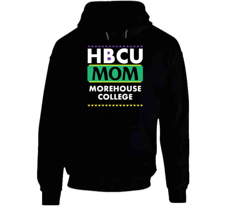 Hbcu Mom Morehouse College Pro Black College Pride T Shirt Etsy